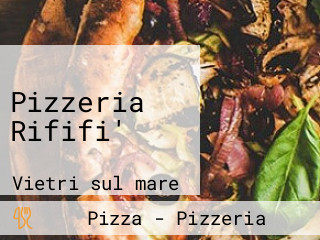 Pizzeria Rififi'