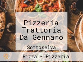 Pizzeria Trattoria Da Gennaro