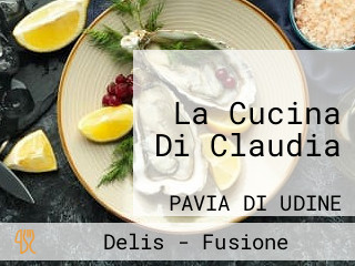 La Cucina Di Claudia