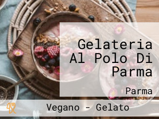 Gelateria Al Polo Di Parma