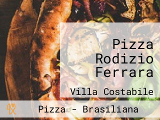 Pizza Rodizio Ferrara