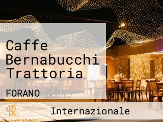 Caffe Bernabucchi Trattoria