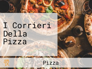 I Corrieri Della Pizza