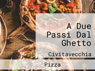 A Due Passi Dal Ghetto