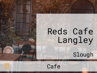 Reds Cafe Langley