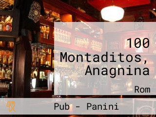 100 Montaditos, Anagnina