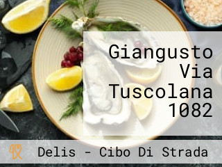 Giangusto Via Tuscolana 1082