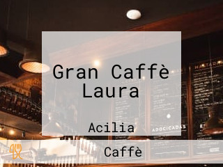 Gran Caffè Laura