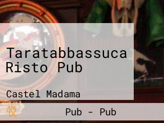 Taratabbassuca Risto Pub