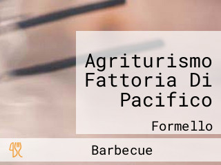 Agriturismo Fattoria Di Pacifico