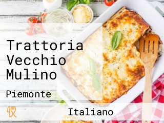 Trattoria Vecchio Mulino