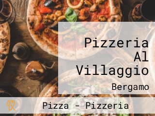 Pizzeria Al Villaggio