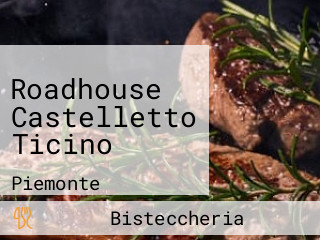 Roadhouse Castelletto Ticino