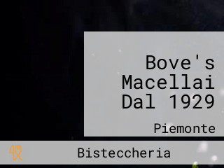 Bove's Macellai Dal 1929