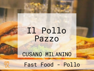 Il Pollo Pazzo