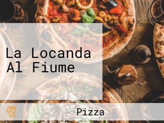 La Locanda Al Fiume