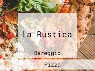 La Rustica