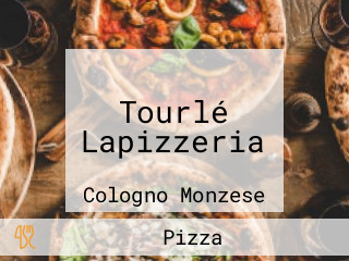 Tourlé Lapizzeria