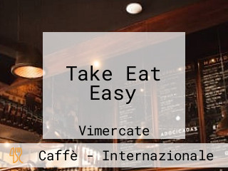 Take Eat Easy