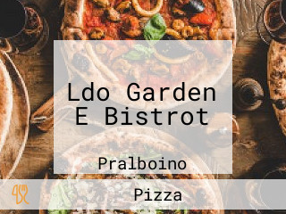 Ldo Garden E Bistrot