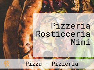 Pizzeria Rosticceria Mimi