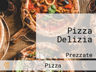 Pizza Delizia