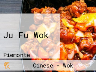 Ju Fu Wok