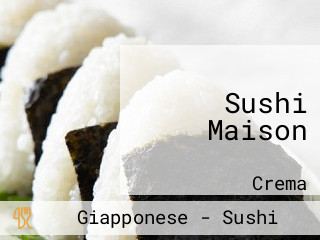 Sushi Maison