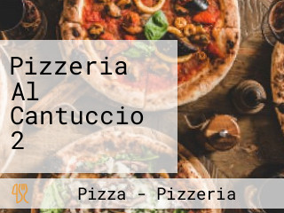 Pizzeria Al Cantuccio 2