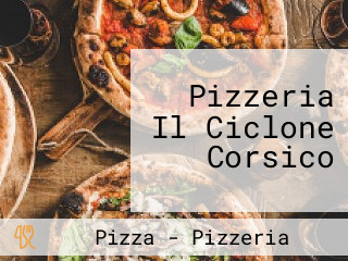 Pizzeria Il Ciclone Corsico