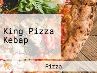 King Pizza Kebap