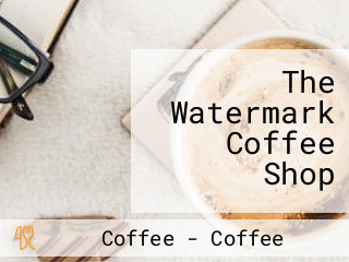 The Watermark Coffee Shop