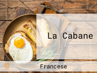 La Cabane