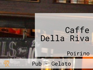 Caffe Della Riva