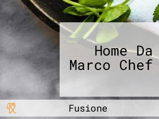 Home Da Marco Chef