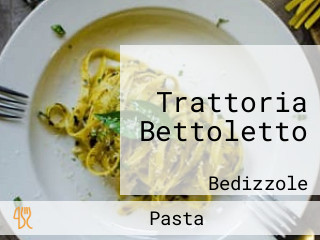 Trattoria Bettoletto