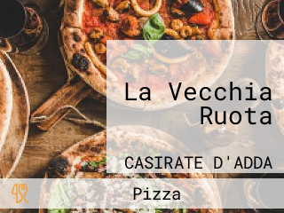 La Vecchia Ruota