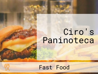 Ciro's Paninoteca