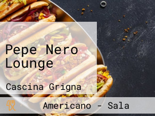 Pepe Nero Lounge