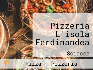 Pizzeria L'isola Ferdinandea