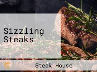 Sizzling Steaks