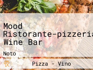 Mood Ristorante-pizzeria Wine Bar