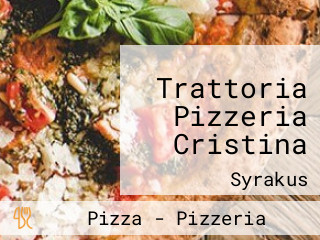 Trattoria Pizzeria Cristina