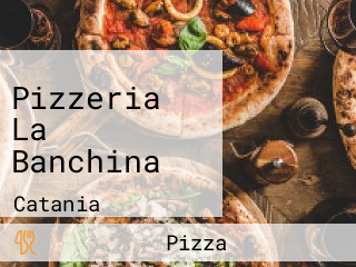 Pizzeria La Banchina