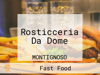 Rosticceria Da Dome