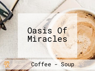 Oasis Of Miracles