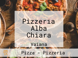 Pizzeria Alba Chiara