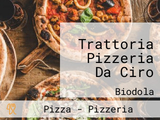 Trattoria Pizzeria Da Ciro