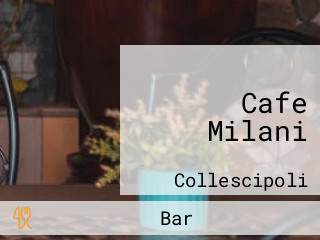 Cafe Milani