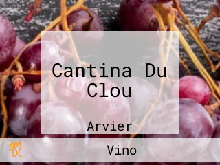 Cantina Du Clou